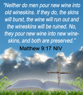 Matthew 9:17 NIV